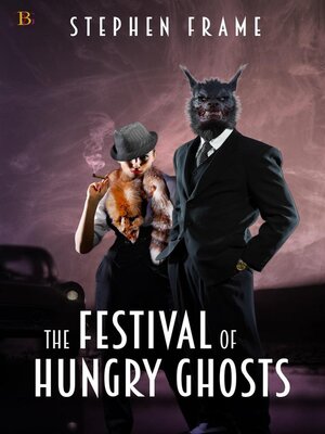cover image of The Festival of Hungry Ghosts